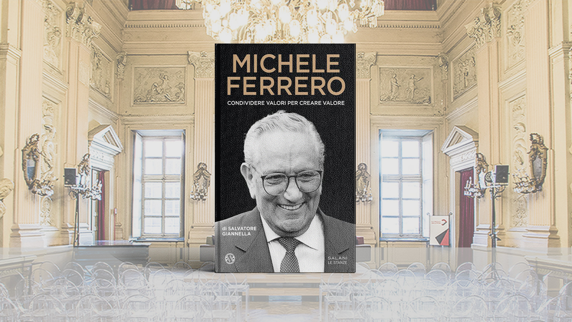 Michele Ferrero. Condividere valori per creare valore Circolo